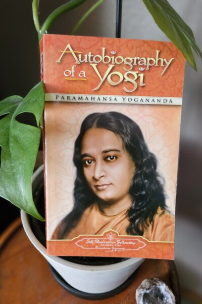 Autobiography of a Yogi by Paramahansa Yogananda