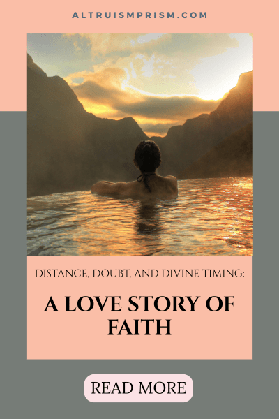 long distance love story of faith